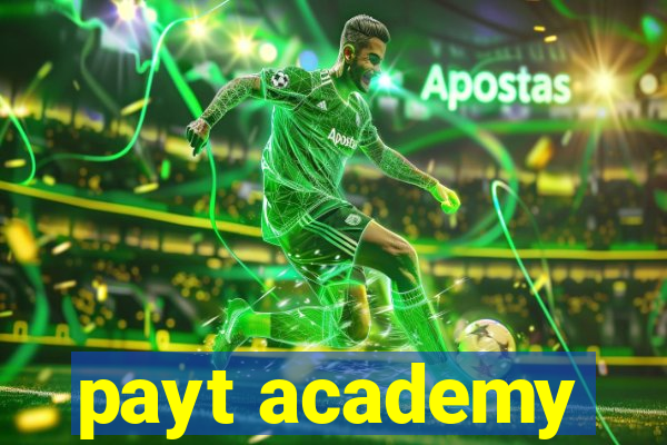 payt academy